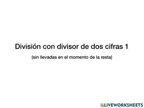 División con divisor de dos cifras. (Nivel 1)