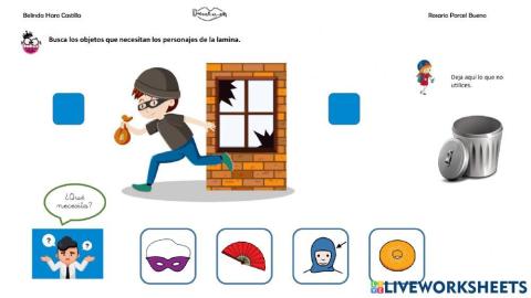 ¿Qué necesita?: ladrón