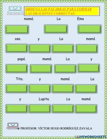 Ordena las oraciones con M