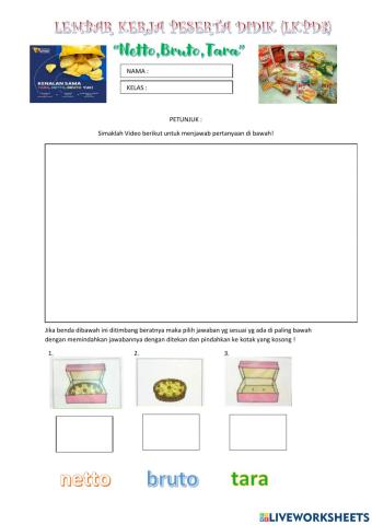 Netto, Bruto, dan Tara