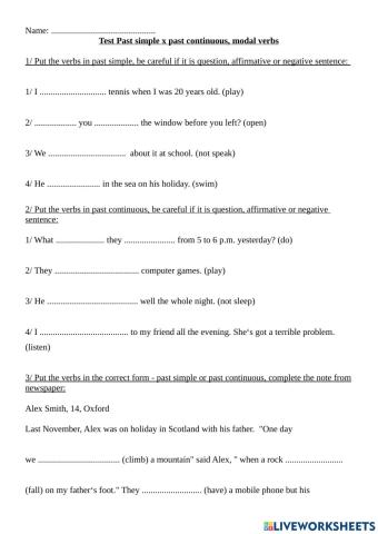 Past simple x past continuous, modal verbs
