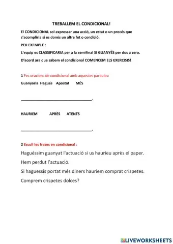 Treballem el condicional!