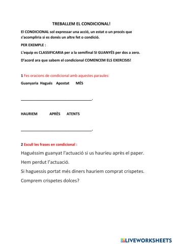 Treballem el condicional!