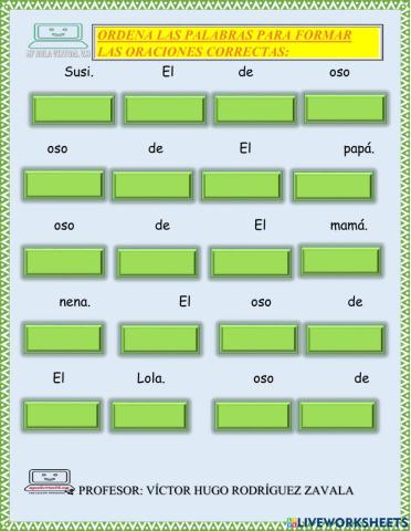 Ordena las oraciones con S