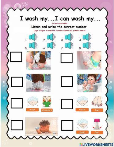 I wash my...I can wash my...