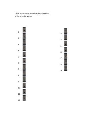 Irregular verbs (listen and write)TNF3
