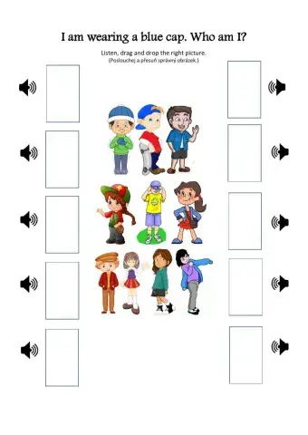 I am wearing a blue cap. Who am I?