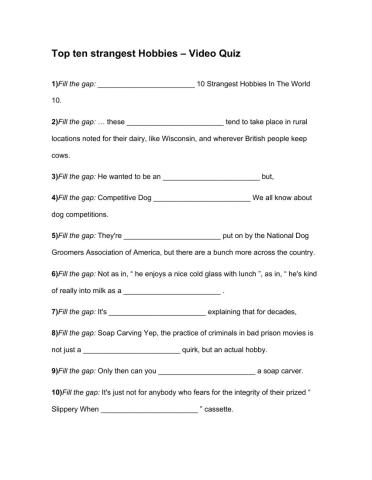 Top 10 strangest hobbies