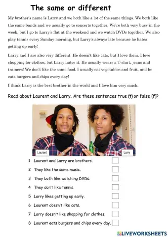 The same but different