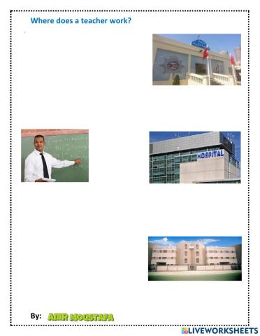 Where does a teacher work?