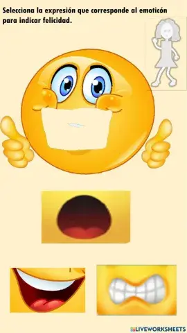Selecciona la opción que corresponde al emoticón para expresar felicidad.