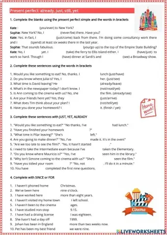 Present perfect with already, just, still and yet