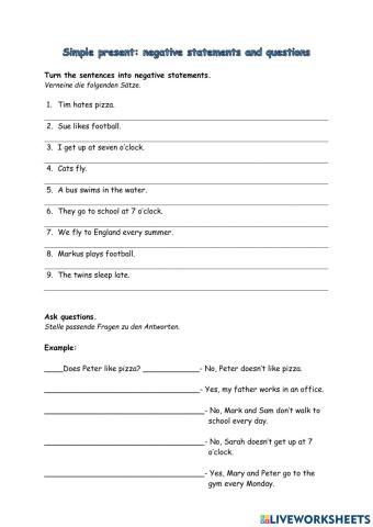 Simple present: negative staements and questions