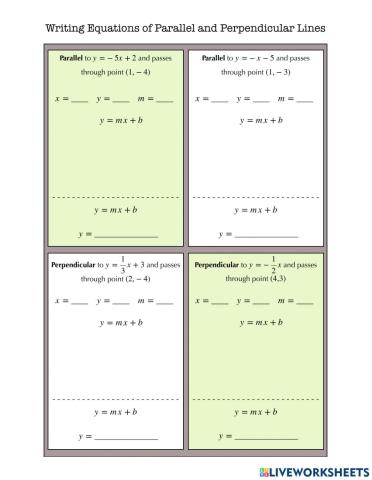 Writing Equations of Parallel and Perpendicular Lines Practice 2