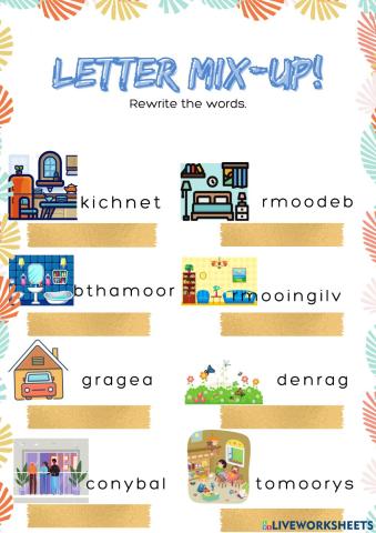 My house ( Unscrambled letters)