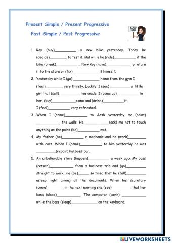 Mixed Tenses - Present Simple-Progressive-Past Simple-Progressive