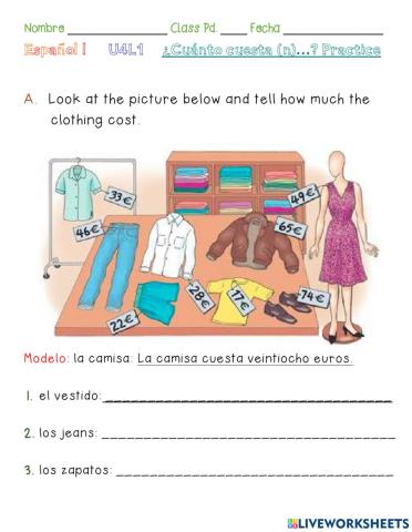 ¿Cuánto cuesta(n)...?