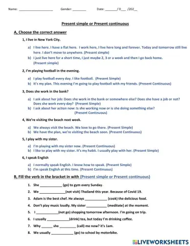 Present continuous or Present simple