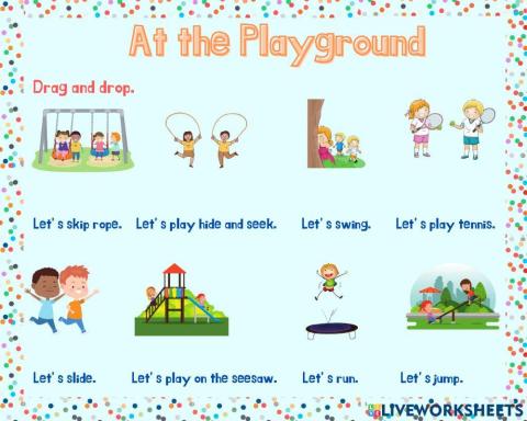 At the playground ldrag and drop