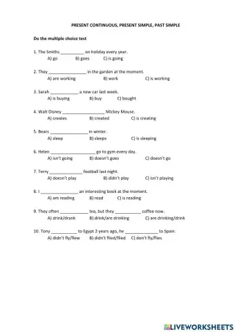 Present Continuous, Present Simple, Past Simple