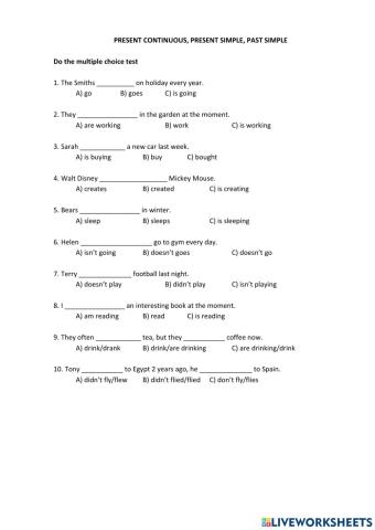 Present Continuous, Present Simple, Past Simple