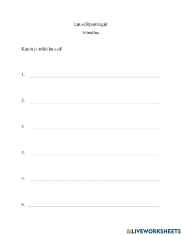 Lauselõpumärgid. Kontrolliv etteütlus.