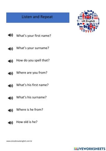 Listen and repeat personal information