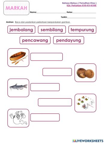 Kemahiran 26: KVK+KV+KVKK