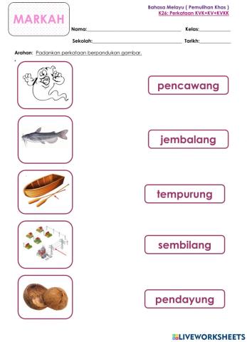 Kemahiran 26: KVK+KV+KVKK