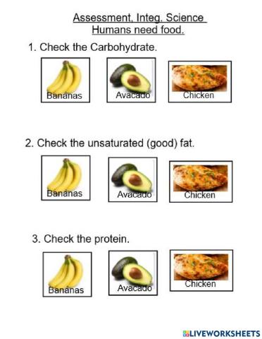 Recognize Humans need proteins, fats, and carbs.