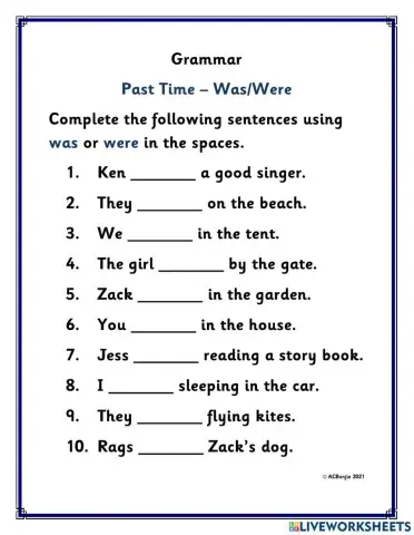 Grammar The Verb to be - Was or Were