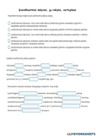 Įvardžiuotiniai dalyviai, jų rašyba, vartojimas.