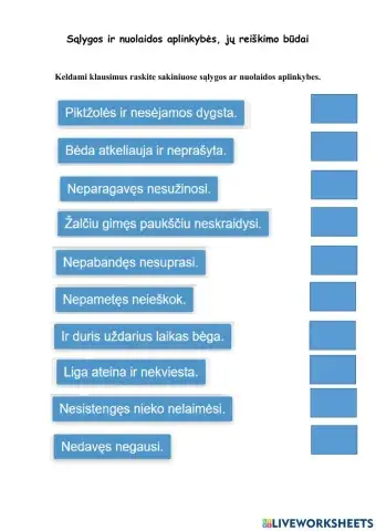 Sąlygos, nuolaidos aplinkybės, jų reiškimo būdai.