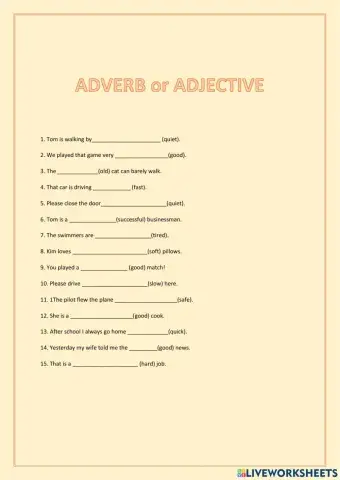 Adverbs and adjectives