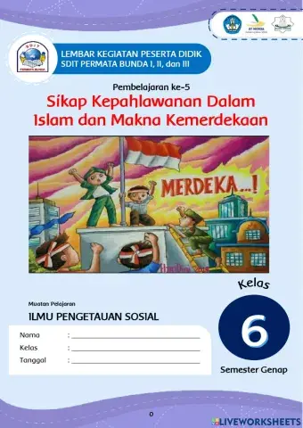 Sikap kepahlawanan dalam Islam dan makna kemerdekaan