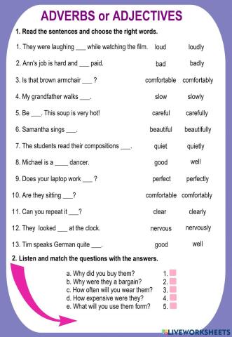 Adverbs or adjectives?