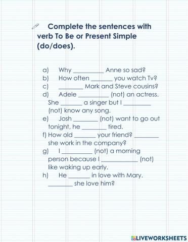 Verb be or present simple