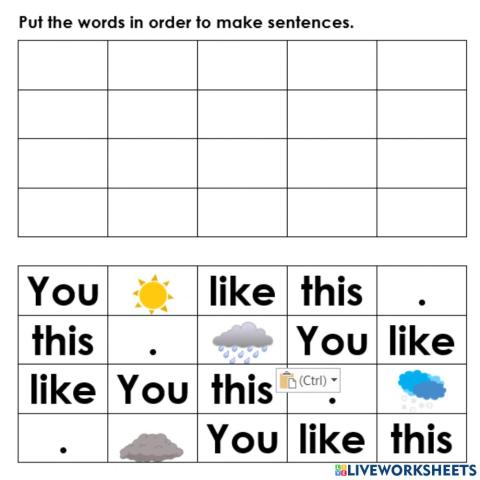 Sight Word Sentence Builder you like this weather
