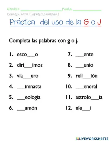 Ortografía de la G y J