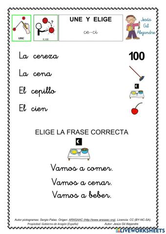 Une cada palabra con su dibujo y elige la frase correcta. Palabras con CE CI minúsculas