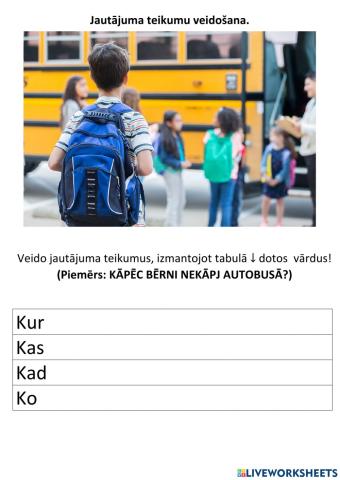 Jautājums teikumu veidošana