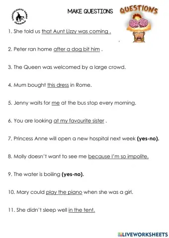 7.Make Questions for the underlined word