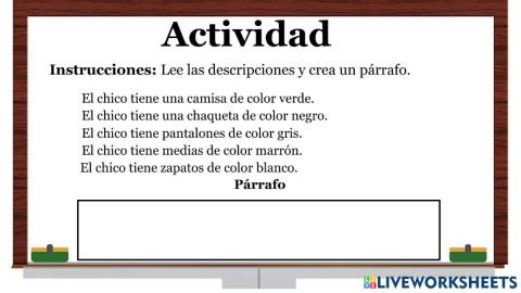 Crear párrafos con descripciones de la ropa de una persona