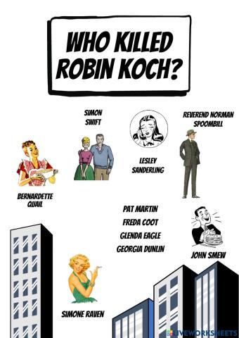 Who killed Robin Koch?