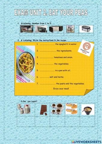 Eat your peas-exam unit 2