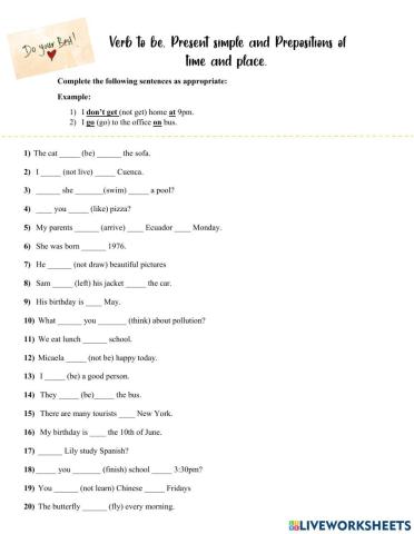 Verb to be, Present simple and Prepositions of time and place.