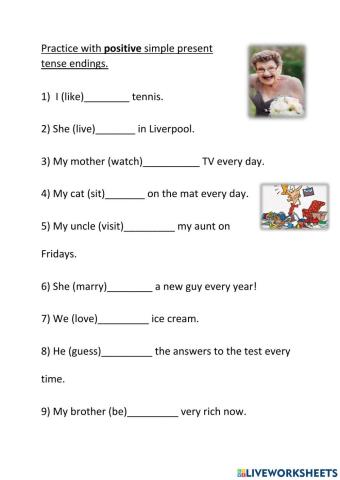 Present tense positive endings