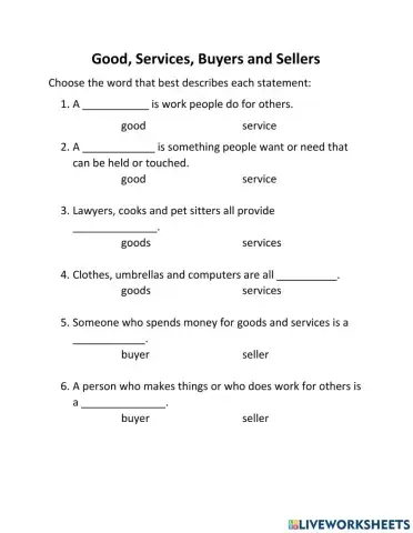 Goods, Services, Buyers and Sellers