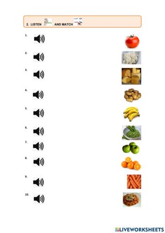 Listen and match food