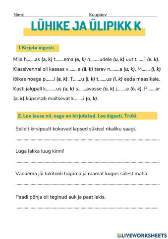 Lühike ja ülipikk K